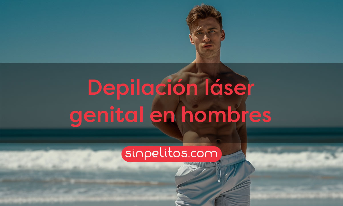 Depilación láser genital en hombres